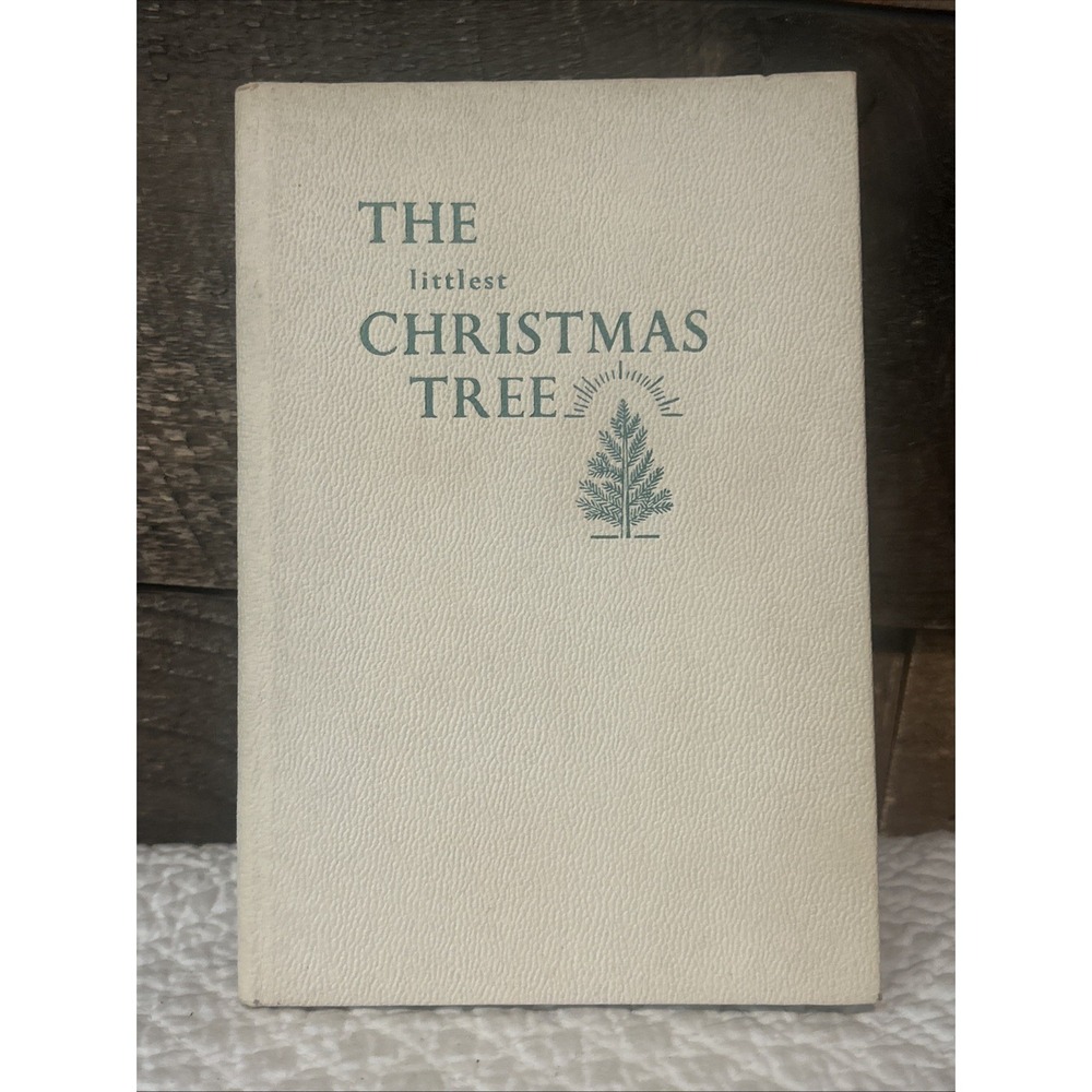 LITTLEST‎ CHRISTMAS TREE FLORA STROUSSE 1ST EDITION 1953